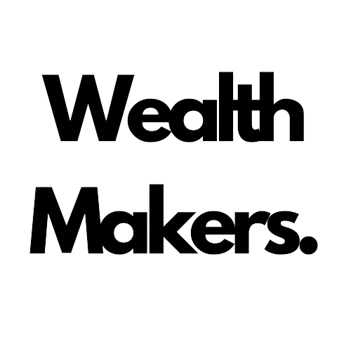 Wealth Makers